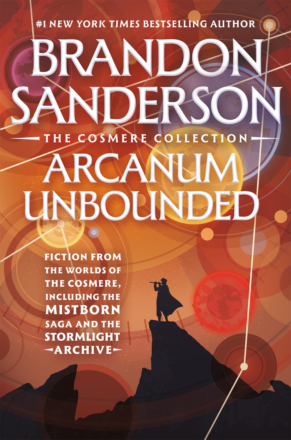 Arcanum Unbounded: The Cosmere Collection by Brandon Sanderson