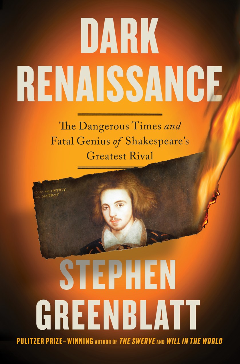 Dark Renaissance by Stephen Greenblatt