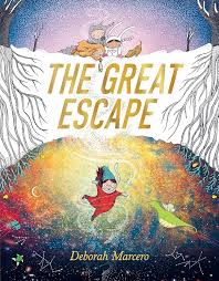 The Great Escape by Deborah Marcero