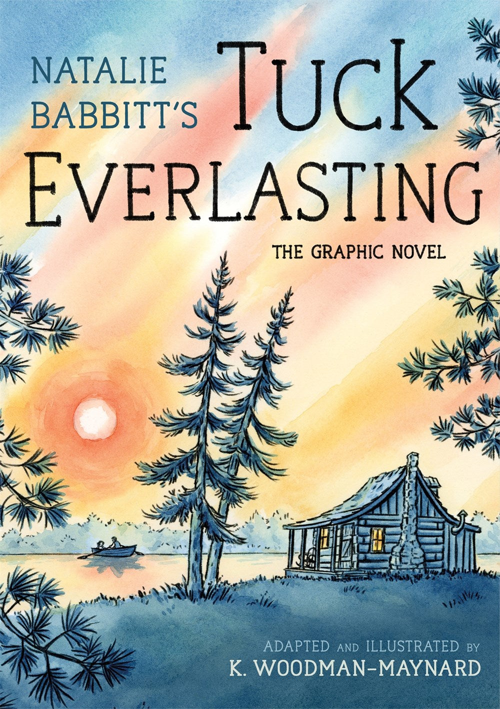 Tuck Everlasting by Natalie Babbitt